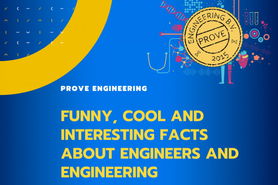 Funny, cool and interesting facts about engineers and engineering.