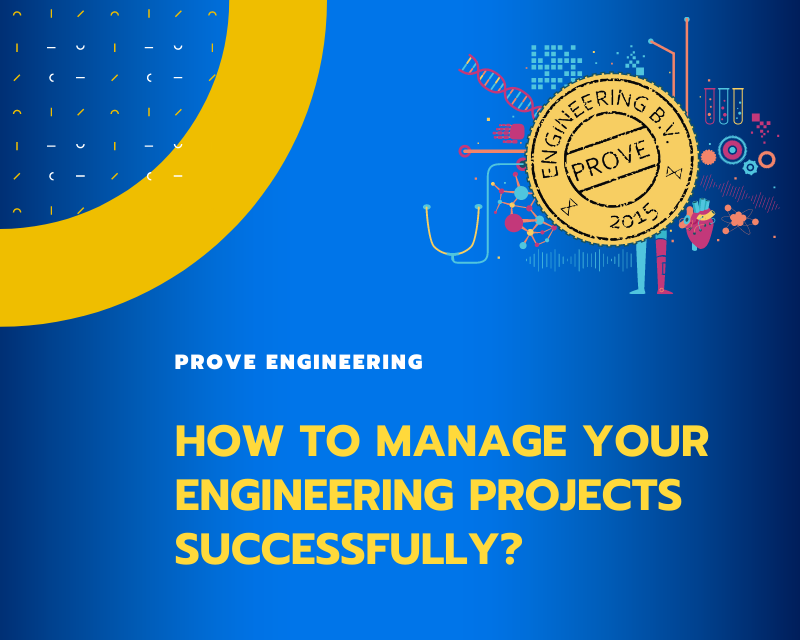 How to manage your engineering projects successfully