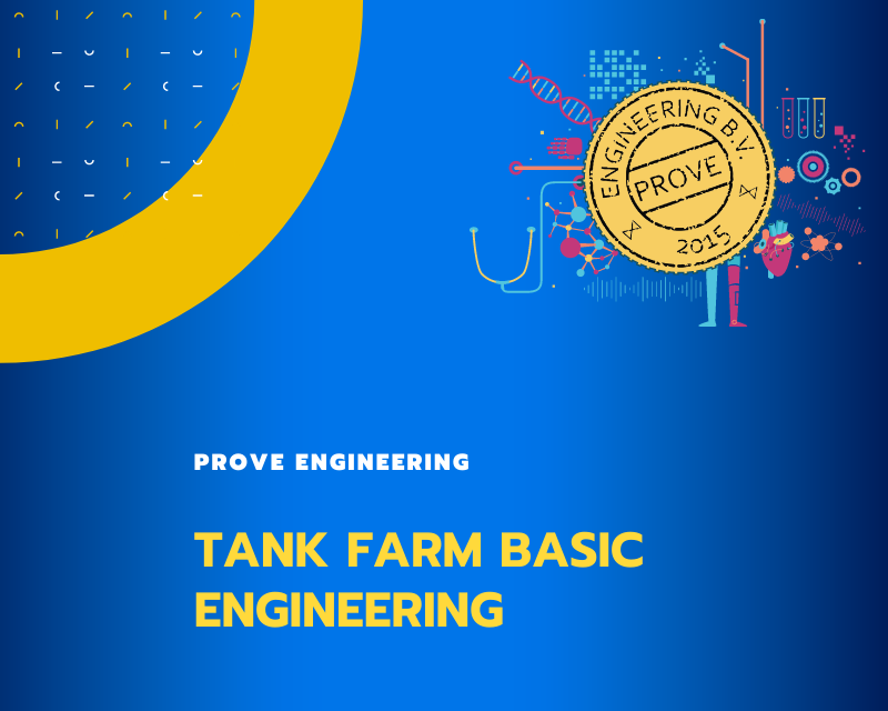 Tank farm basic engineering